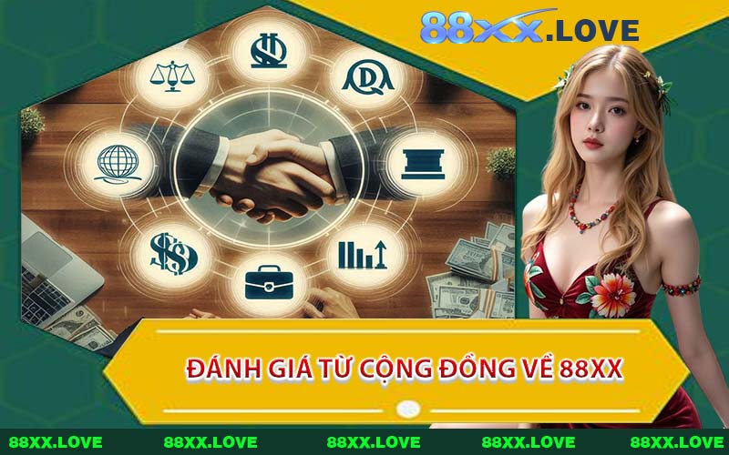 Đánh Giá Từ Cộng Đồng Về 88XX